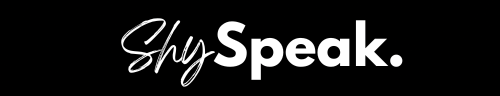 Shy Speak